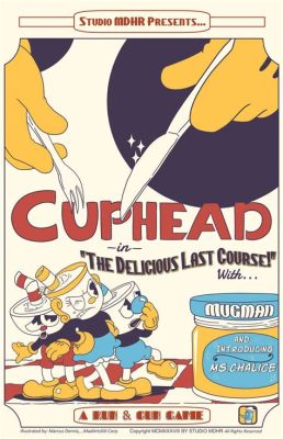 Cuphead: Retro-Stylized Mayhem Meets Soul-Crushing Difficulty!